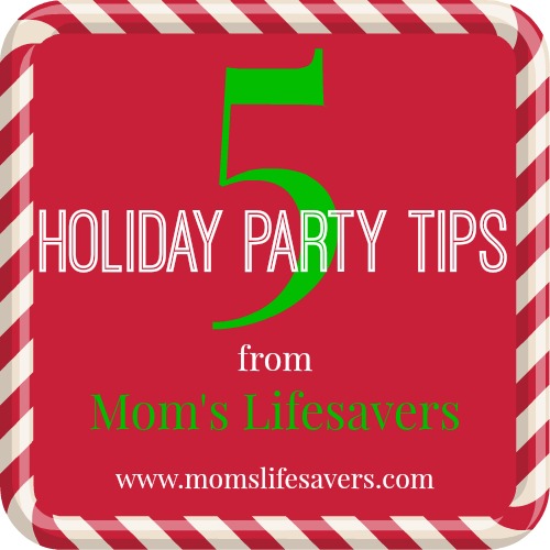 Holiday Party Tips with Mom's Lifesavers
