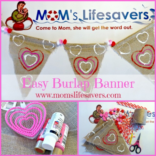 Easy Burlap Banner Moms Lifesavers