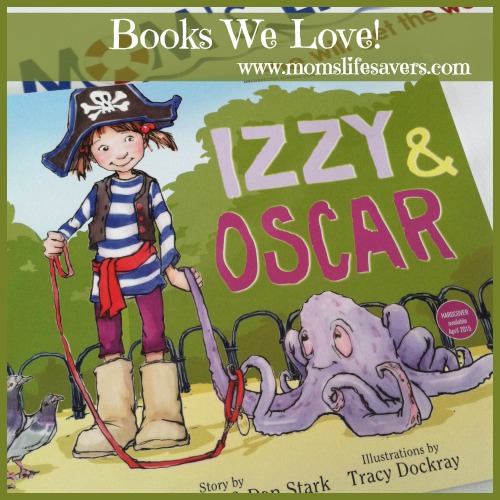 Books We Love Izzy and Oscar Mom's Lifesavers 
