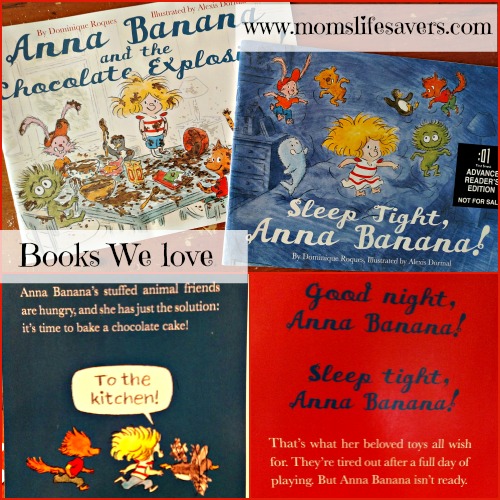Books We Love: Anna Banana and Chocolate Explosion Sleep Tight Anna Banana!