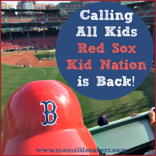 Red Sox Kid Nation Calling All Kids 2017 - Mom's Lifesavers
